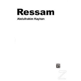 Ressam - Abdulhakim Kayhan