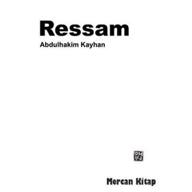 Ressam - Abdulhakim Kayhan