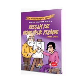 Ressam Kız Dedektiflik Peşinde - Değerli Hikayeler Serisi 5 - Şükrü Uyar