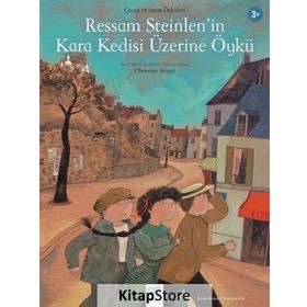 Ressam Steinlen'in Kara Kedisi Üzerine Öykü - Christine Beigel