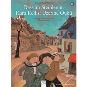 Ressam Steinlen'in Kara Kedisi Üzerine Öykü - Christine Beigel
