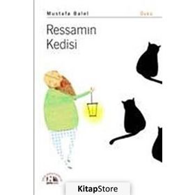 Ressamın Kedisi - Mustafa Balel