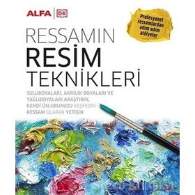 Ressamın Resim Teknikleri (Ciltli) - Kolektif