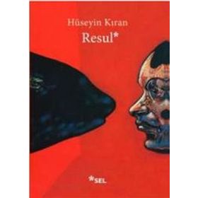 Resul - Hüseyin Kıran