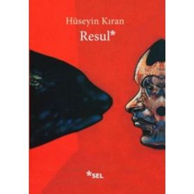 Resul - Hüseyin Kıran