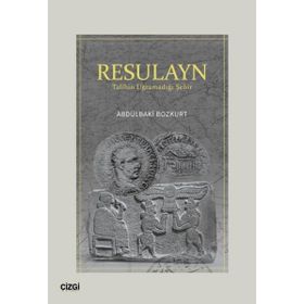 Resulayn Talihin Uğramadığı Şehir - Çizgi Kitabevi