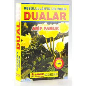 Resulüllah'ın Dilinden Dualar (Dua-053) - Arif Pamuk