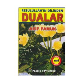 Resulüllah'ın Dilinden Dualar (Dua-053) - Arif Pamuk