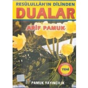 Resulullahın Dilinden Dualar (Dua-053) - H. Arif Pamuk