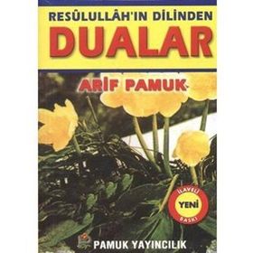 Resulullah’ın Dilinden Dualar - Küçük Boy Dua-059 - H. Arif Pamuk