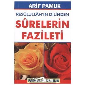 Resulullah’ın Dilinden Surelerin Fazileti Dua-105 - H. Arif Pamuk