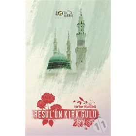 Resul’ün Kırk Gülü - kollektif