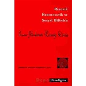 Retorik Hermeneutik Ve Sosyal Bilimler-Hüsamettin Arslan