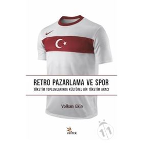 Retro Pazarlama ve Spor - Volkan Ekin