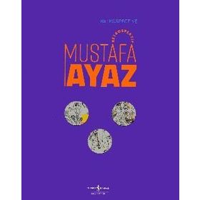 Retrospektif - Mustafa Ayaz