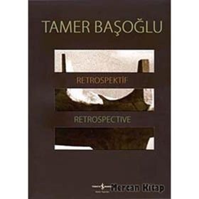 RETROSPEKTIF - RETROSPECTIVE - TAMER BAŞOĞLU