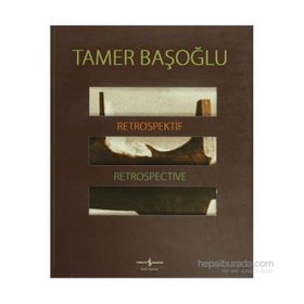 RETROSPEKTIF - RETROSPECTIVE - TAMER BAŞOĞLU