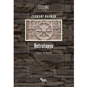 Retrotopya - Zygmund Bauman