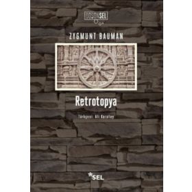 Retrotopya - Zygmunt Bauman