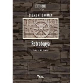 Retrotopya - Zygmunt Bauman