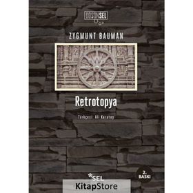 Retrotopya - Zygmunt Bauman