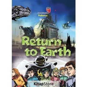 Returning to Earth - Patience - Neriman Karatekin