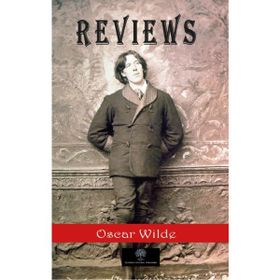 Reviews - Oscar Wilde