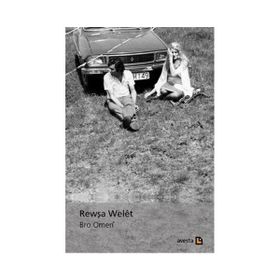 Rewşa Welet - Bro Omeri