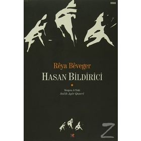 Reya Beveger - Hasan Bildirici