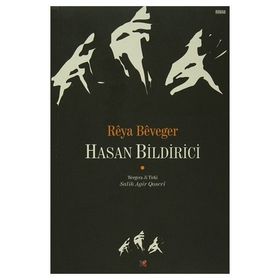 Reya Beveger - Hasan Bildirici