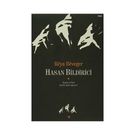 Reya Beveger - Hasan Bildirici