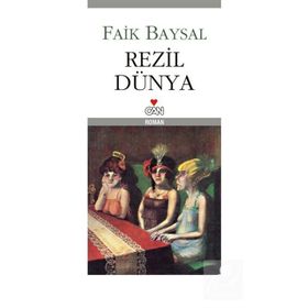 REZIL DÜNYA - FAIK BAYSAL