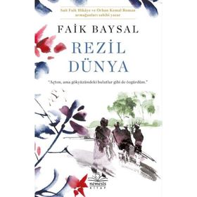 REZIL DÜNYA - FAIK BAYSAL