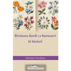 Rezimana Kurdi Ya Kurmanci, Bi Hindari - Abdullah Karabax