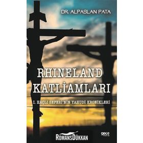 Rhineland Katliamları - Alpaslan Pata