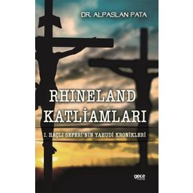 Rhineland Katliamları - Alpaslan Pata