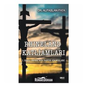 Rhineland Katliamları - Alpaslan Pata