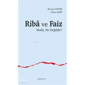 Riba ve Faiz - Mustafa Öztürk