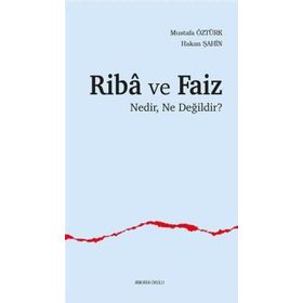 Riba ve Faiz - Mustafa Öztürk