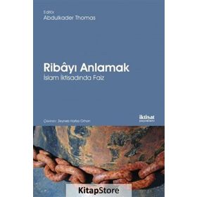 Ribayı Anlamak - Abdulkader Thomas M. Umer Chapra Vincent J. Cornell