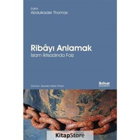 Ribayı Anlamak - Abdulkader Thomas M. Umer Chapra Vincent J. Cornell