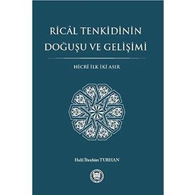 Rical Tenkidinin Doğuşu ve Gelişimi - Halil İbrahim Turhan