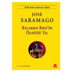 Ricardo Reis'in Öldüğü Yıl - Jose Saramago