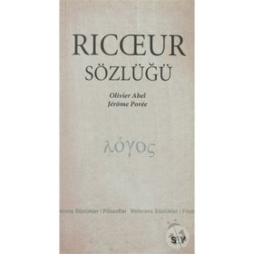 RICCEUR SÖZLÜĞÜ - OLIVIER ABEL;JEROME POREE