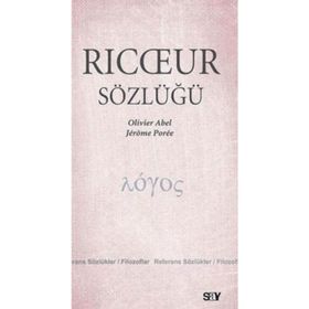 RICCEUR SÖZLÜĞÜ - OLIVIER ABEL;JEROME POREE