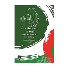 Riccidoro E I Tre Orsi - Fratelli Grimm