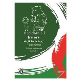 Riccidoro E I Tre Orsi - Fratelli Grimm