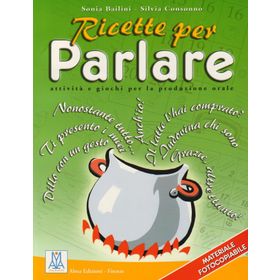 RICETTE PER PARLARE - SILVIA CONSONNO;SONIA BAILINI