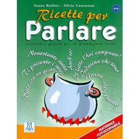RICETTE PER PARLARE - SILVIA CONSONNO;SONIA BAILINI