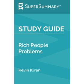 Rich People Problems - Kevin Kwan